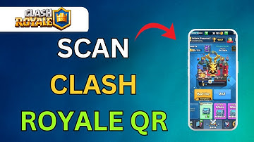 HOW TO SCAN CLASH ROYAL QR CODE 2025 - FULL GUIDE