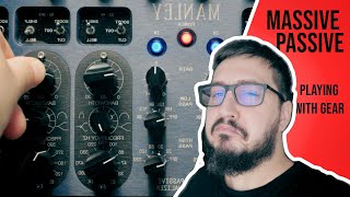 Playing with Gear : Manley Massive Passive ( Hardware ) / No Talking