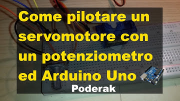 Come pilotare un servomotore con un potenziometro - Tutorial Arduino