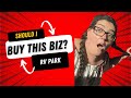 Thinking about buying to selling a RV Park?