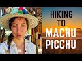 I hiked to machu picchu  travel vlog