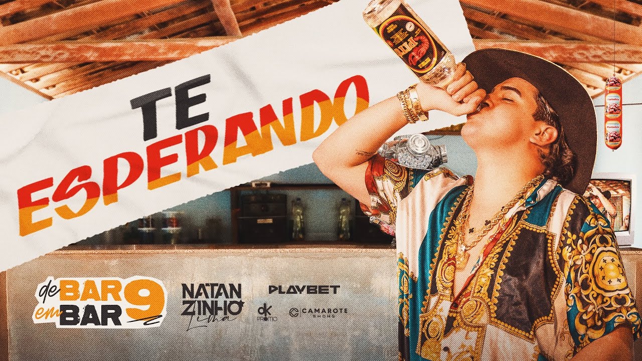 Natanzinho Lima - Te Esperando (DE BAR EM BAR 9)