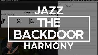 A Secret of Jazz Harmony: The Backdoor