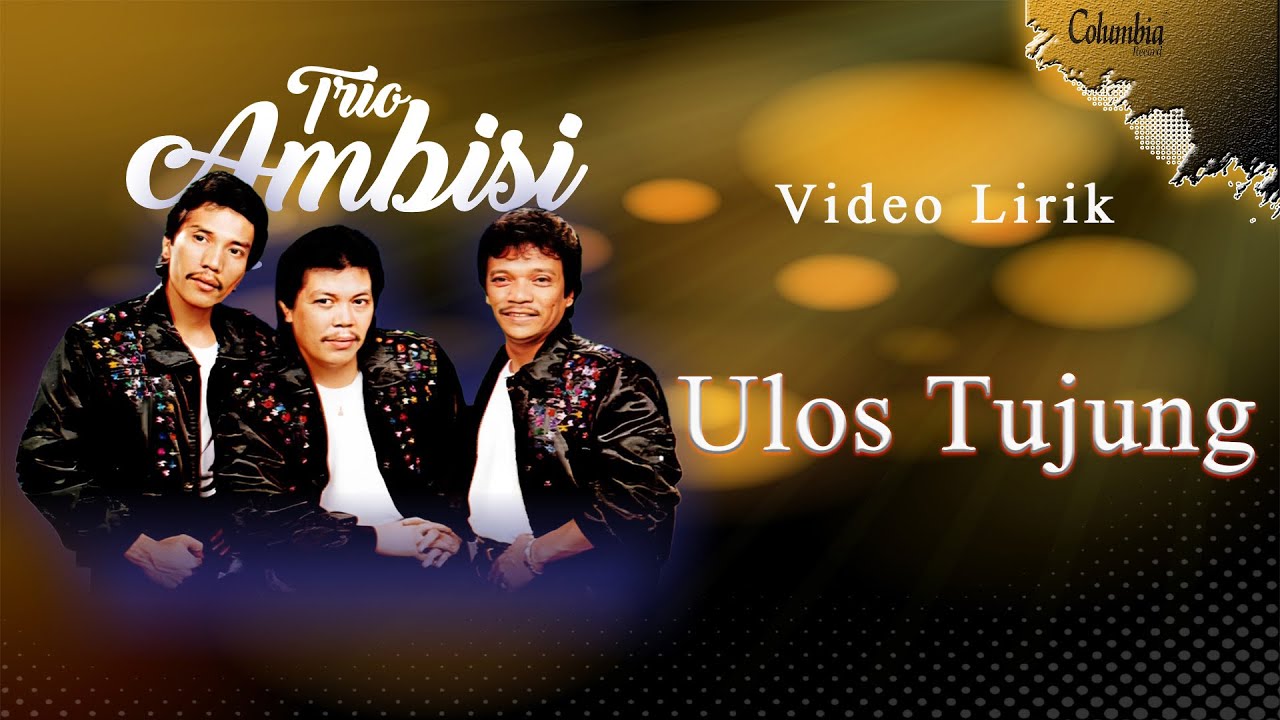 Ambisi Trio - Ulos Tujung (Video Lirik)
