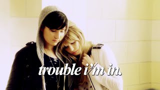 Audrey & Brooke | Trouble Im In