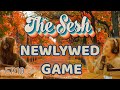 Playing The Newlywed Game - EP.10