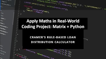 Apply Maths in Real-World Coding Project: Matrix + Python | Cramer