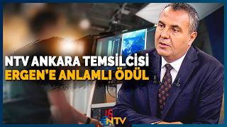 Ntv Ankara Temsilcisi Ahmet Ergene Özel Ödül Ntv
