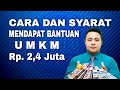 CARA MENDAPAT BANTUAN UMKM