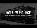 Kolej w piguce 13  el100 ep01 i pocztki elektryfikacji