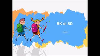 Bimbingan dan Konseling di SD