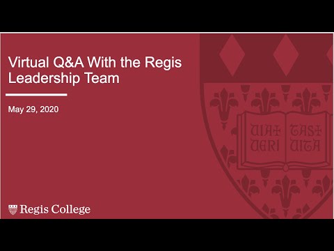 Virtual Q&A with the Regis Leadership Team