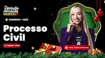 Processo Civil - Revisão Nocaute OAB | 1ª Fase 45º Exame de Ordem