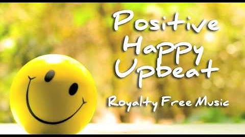 Optimistic Background Instrumental Music for Videos | Feel Good Royalty Free Music
