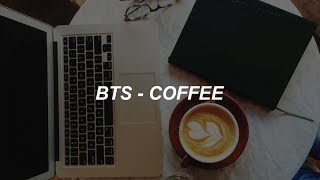 BTS (방탄소년단) 'Coffee' Easy Lyrics