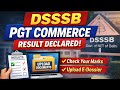 DSSSB PGT Commerce Result 2026 Out | Check Marks &amp; E-Dossier Process | Post Code 810/23