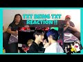 TXT BEING TXT VIDEO REACTION!!!!!!!!