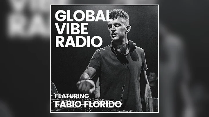 Fabio Florido - Global Vibe Radio Mix (RUNA)