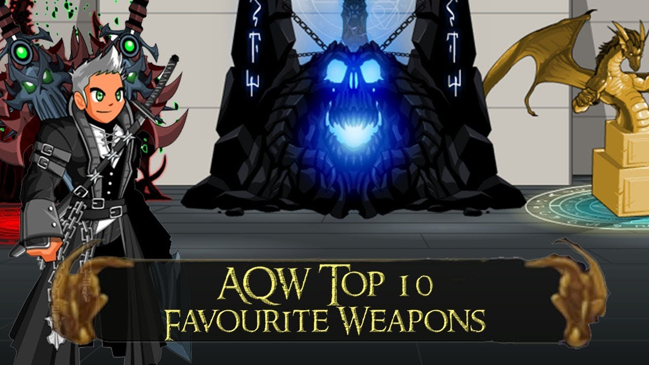 AQW Top 10 Favourite Weapons 2018