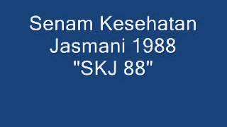 Senam Kesehantan Jasmani 88 SKJ 88 YouTube