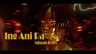 Mistah Lefty - Ing Ani Ra