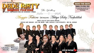 🔴 LIVE MUSIC GANJENE PANTURA 'DEDE RISTY' Pimp. DEDE RISTY | MALAM |SENIN,29/04/24 |MULYASARI-LOSARI