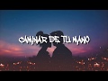 Caminar De Tú Mano - Rio Roma ft. Fonseca (Letra)