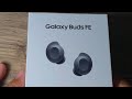 Samsung Buds FE - 30 Second Unboxing