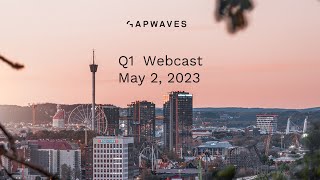 Gapwaves - Q1 Presentation 2023