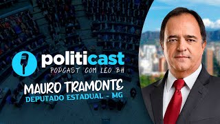 Deputado Mauro Tramonte - Politicast com LEOBH