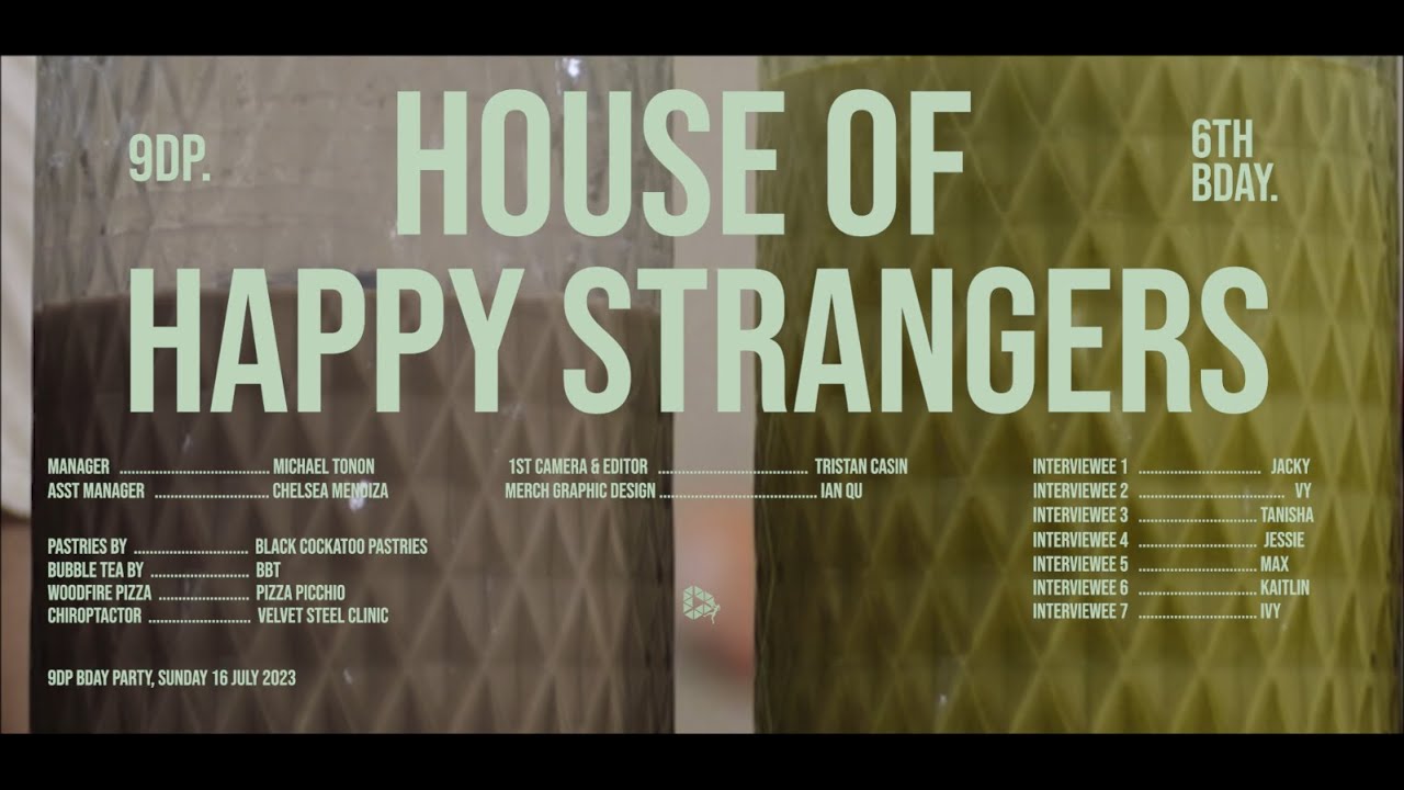 9dP Year 6 - House of Happy Strangers - YouTube