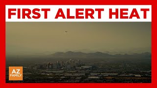 First Alert Days continue for high heat in Arizona