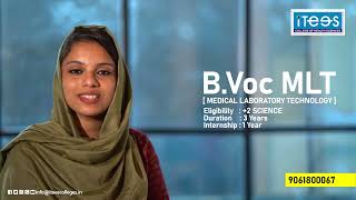 Bvoc Mlt Course Details In Malayalam Itees College Of Health Sciences Mlt Degree Opportunities