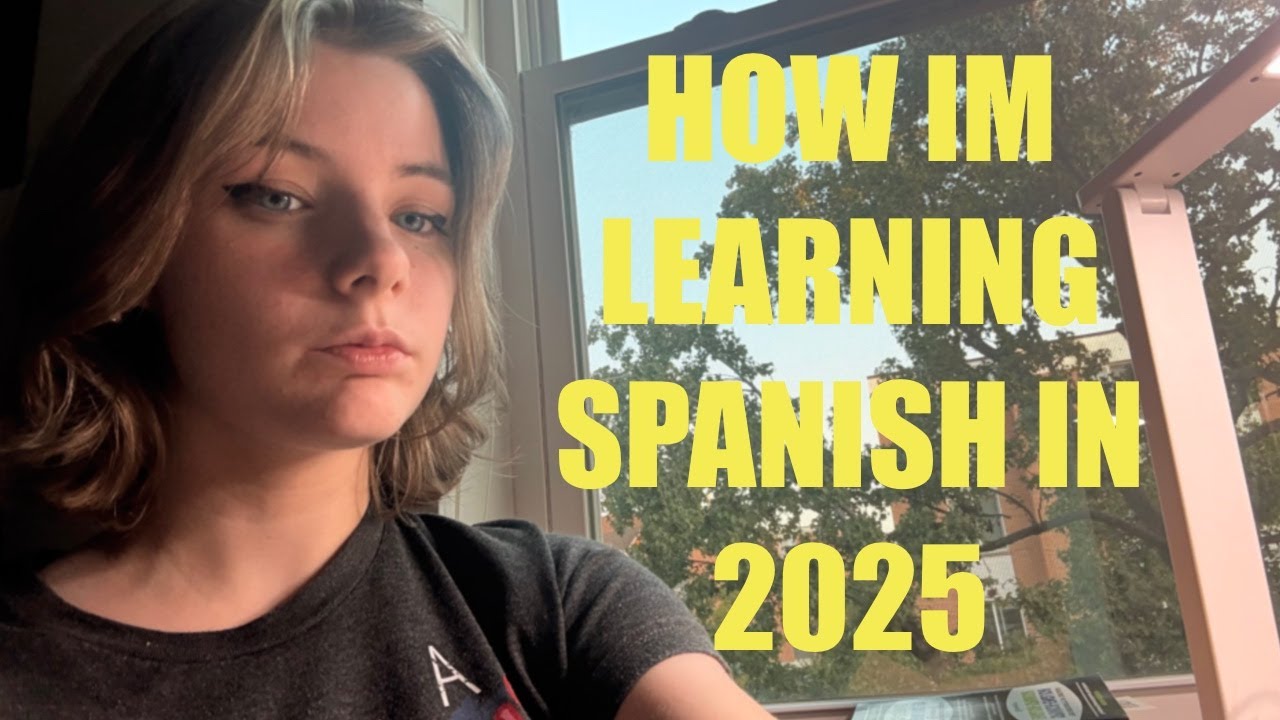 How I'm Learning Spanish in 2025 | Free & Paid Methods