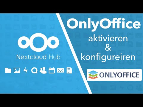 OnlyOffice in Nextcloud Hub (V18) aktivieren - integrierter OnlyOffice Document Server