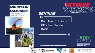 Double or Nothing – UK’s First Tandem BASE - Hans Donner & Dave Gallagher