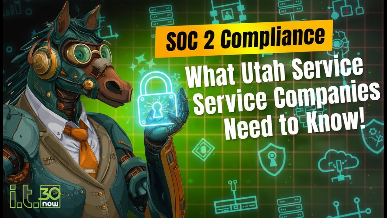 SOC 2 Compliance - A Utah Service Company Guide