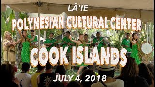 Cook Islands at Polynesian Cultural Center 7/4/2018 [4K]