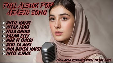 Lagu arab Viral enak didengar 2025 - #laguviraltiktok #songarabic #fypシ゚viral #laguarabviral