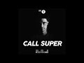 #23 2018/06/09 Call Super Essential Mix