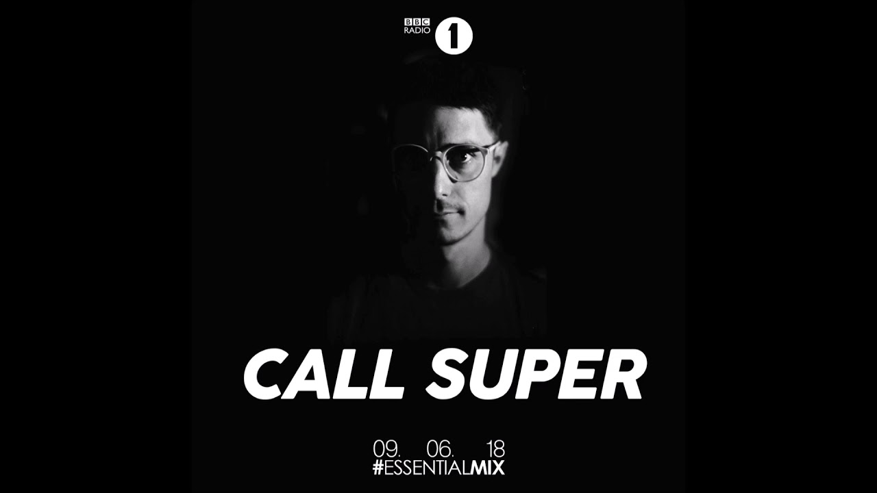 #23 2018/06/09 Call Super Essential Mix