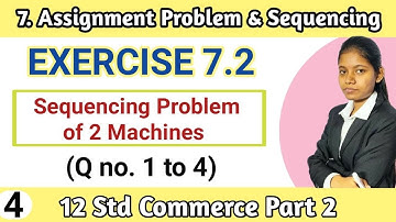 exercise 7.2 class 12 maths commerce part 2 | sequence problem 2 machines | lecture 4 hsc board