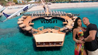 Nasza przygoda w Turcji zaczyna się! ✈️ Alanya, hotel i pierwszy klimat wakacji 🌴 | VLOG #1