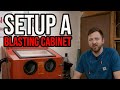 How to set up a Harbor Freight Blasting Cabinet