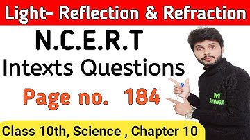 ncert class 10 science page no 184 intext | class 10 science chapter 10 intext questions page no 184