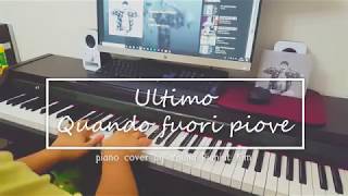 Ultimo - Quando Fuori Piove (piano cover by Roma Pianist) con testo