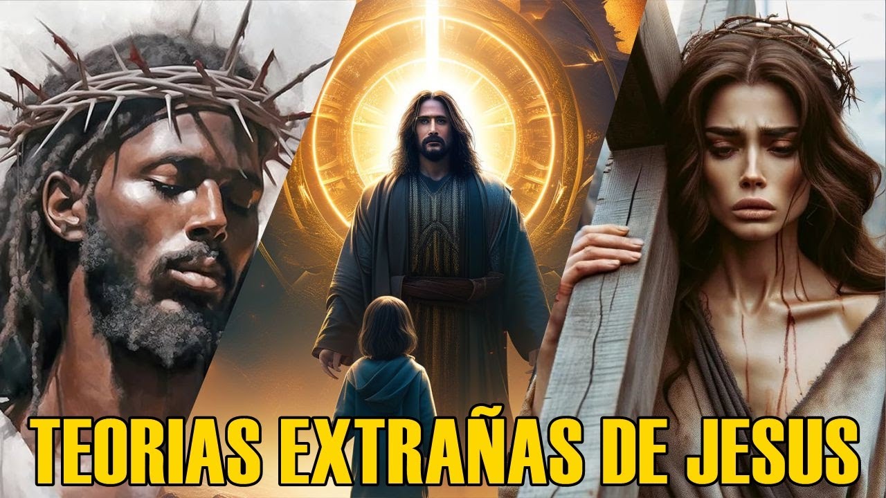 JESUCRISTO DE NAZARET: Teorías EXTRAÑAS Y BRUTALES