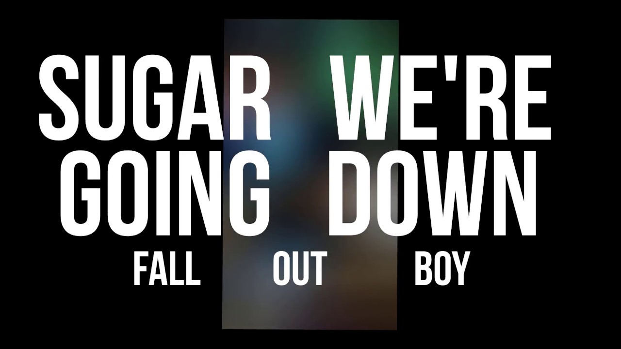 Sugar, We're Going Down (by Fall Out Boy) Guitar Cover Jamming Chronicles YouTube Sugar, We're Going Down (by Fall Out Boy) Guitar Cover Jamming Chronicles YouTube