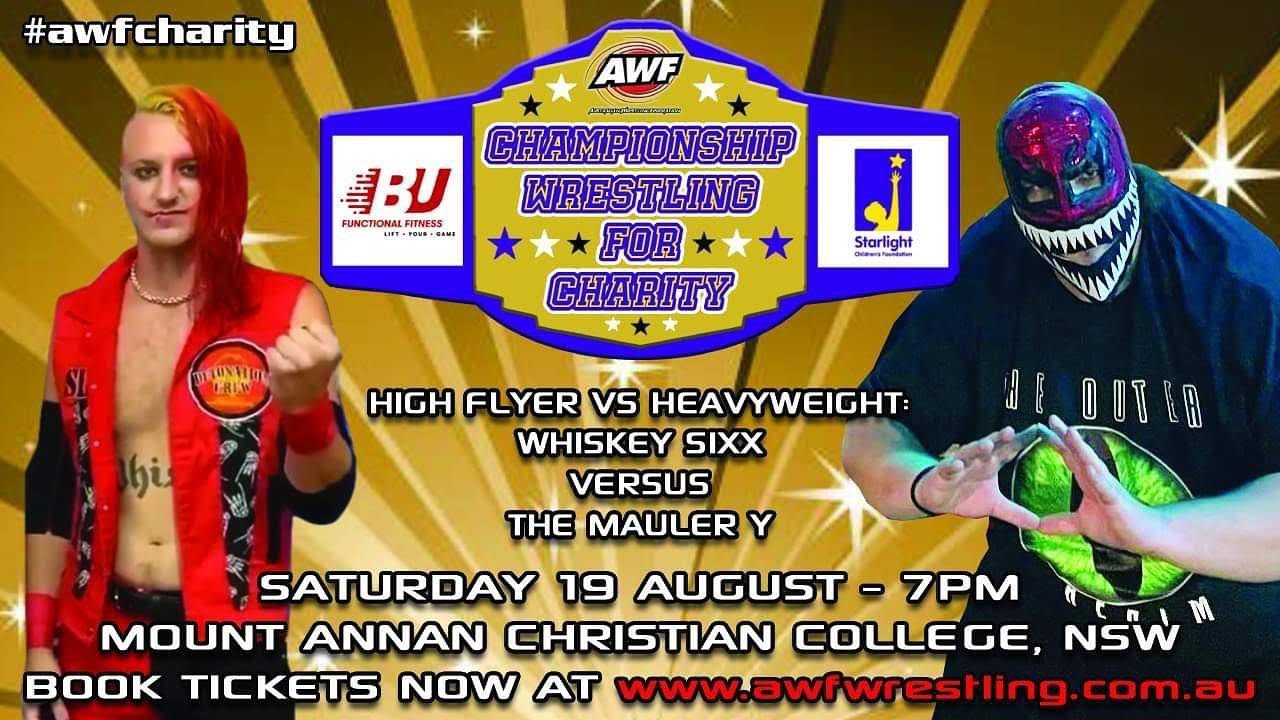 Mauler Y Vs Whiskey Sixx - AWF Championship Wrestling for Charity Match 1 - Australian Wrestling