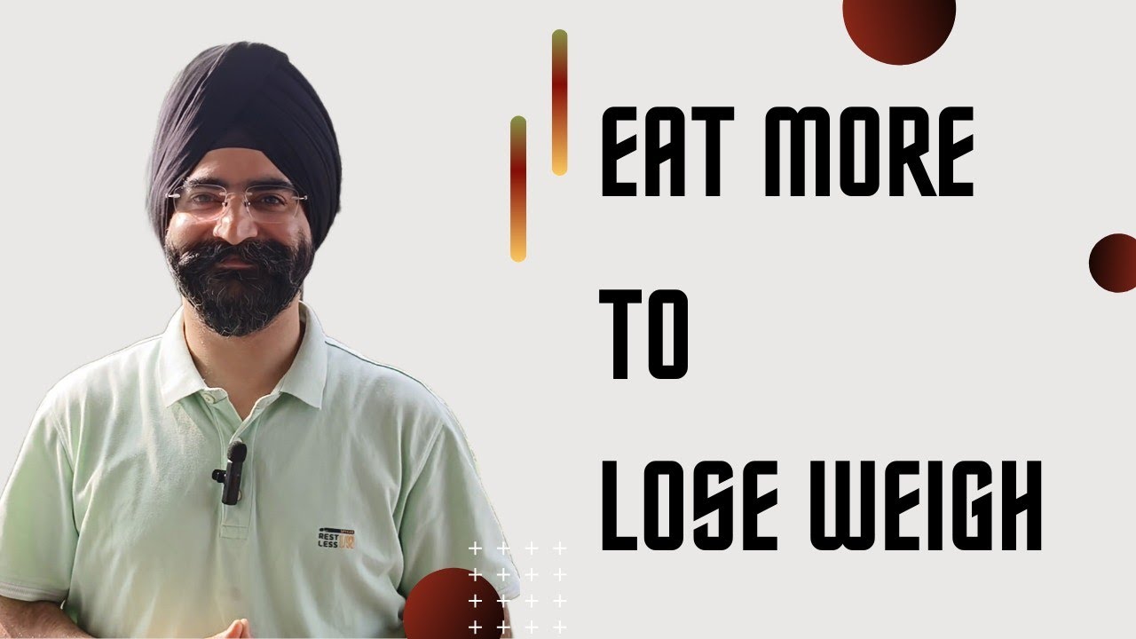 DAY 51 : EAT MORE TO LOSE WEIGHT - YouTube